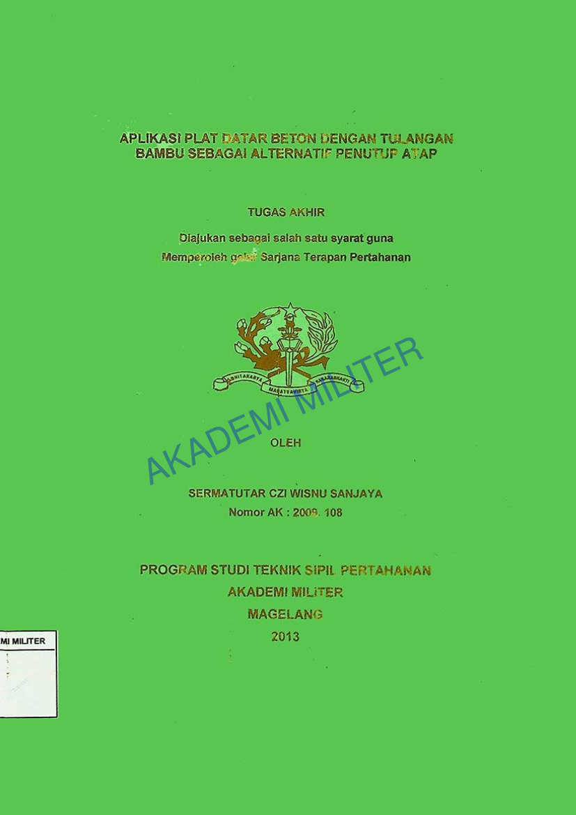 APLIKASI PLAT DATAR BETON DENGAN TULANGAN BAMBU SEBAGAI ALTERNATIF PENUTUP ATAP